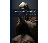 "deliver Us From Evil"