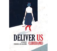 Deliver Us (Liberami)
