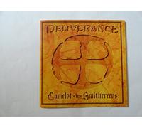 Deliverance - Camelot in Smithereens