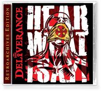 Deliverance - Hear What I Say