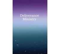 Deliverance Ministry