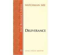Deliverance (New Believer's Series)