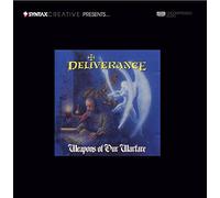 Deliverance - Weapons Of Our Warfare