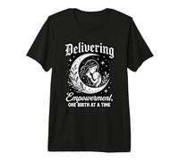 Delivering Empowerment One Birth At A Time Doula Premium T-Shirt