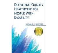 Delivering Quality Healthcare for People With Disability