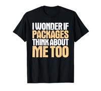 Delivery Driver I Wonder If T-Shirt