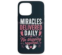 Delivery Nurse Labor RN Miracles L&D Nurse Case for iPhone 13 Pro Max