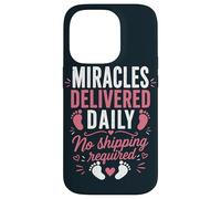 Delivery Nurse Labor RN Miracles L&D Nurse Case for iPhone 14 Pro