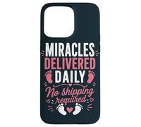 Delivery Nurse Labor RN Miracles L&D Nurse Case for iPhone 15 Pro Max