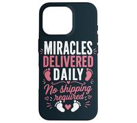 Delivery Nurse Labor RN Miracles L&D Nurse Case for iPhone 16 Pro