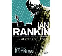 Dell edera, Werther - Dark Entries HC