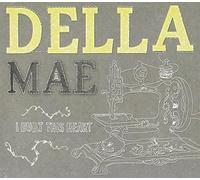 Della Mae - I Built This Heart