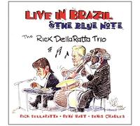 Dellaratta, Rick - Live in Brazil