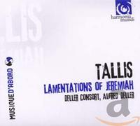 Deller Consort - Tallis: Lamentations of Jeremiah