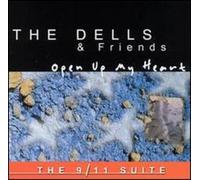 Dells - Open Up My Heart - the 9.11 Album