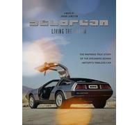 DeLorean - Living the Dream
