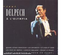 Delpech, Michel - Tout Delpech a l Olympia