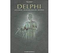 Delphi: Myth & History, The Archaeological Site, The Museum