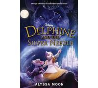 Delphine and the Silver Needle