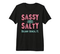 Delray Beach Florida Sassy and Salty Premium T-Shirt