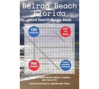 Delray Beach Florida Word Search Puzzle Book: Think you know Delray Beach, Florida? Puzzles for Adults, Seniors, Teens and Kids. Perfect for ... Christmas Gifts and Stocking Stuffers.