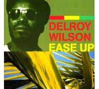 Delroy Wilson - Ease Up