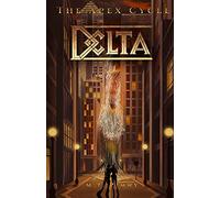 Delta: 2 (The Apex Cycle)