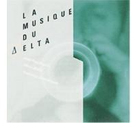 Delta Ensemble - La Musique du Delta (US [Import Anglais]