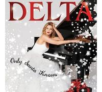 DELTA GOODREM - ONLY SANTA KNOWS DELUXE EDITI - New CD - O600z