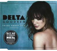 DELTA GOODREM - THINK ABOUT YOU [VERSIONS]