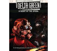 Delta Green: A Night at the Opera