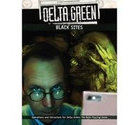 Delta Green: Black Sites