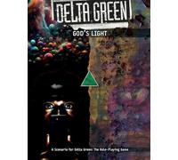 Delta Green: God's Light