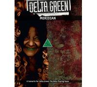 Delta Green: Meridian