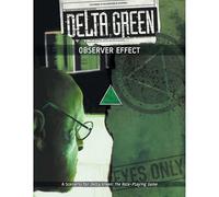 Delta Green: Observer Effect