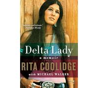 DELTA LADY: A Memoir