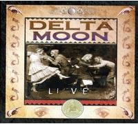 Delta Moon - Live [European Import]
