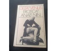 Delta of Venus: Erotica By Anais Nin