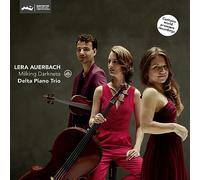 Delta Piano Trio – Milking Darkness – Challenge