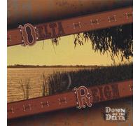 Delta Reign - Down on the Delta