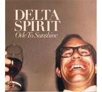 DELTA SPIRIT - Ode to Sunshine