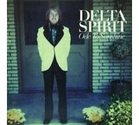 DELTA SPIRIT "ODE TO SUNSHINE" CD NEW