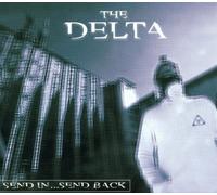 Delta,the - Send in Send Back