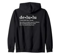 Delulu Definition - Funny Manifesting & Hope Quote Zip Hoodie