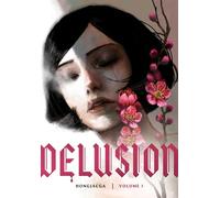 Delusion, Volume 1: The gothic horror Webtoon sensation: Soon to be a hit Drama on Disney+