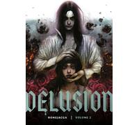 Delusion, Volume 2