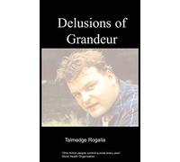Delusions of Grandeur