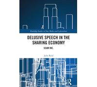 Delusive Speech in the Sharing Economy : Scam Inc.
