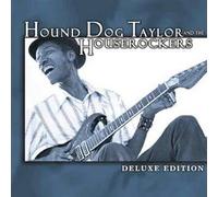 Deluxe Edition by Hound Dog Taylor & The Houserockers (1999-02-23)