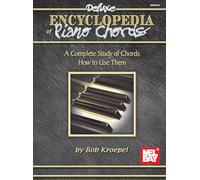 Deluxe Encyclopedia of Piano Chords: A Complete Study of Chords and How to Use Them